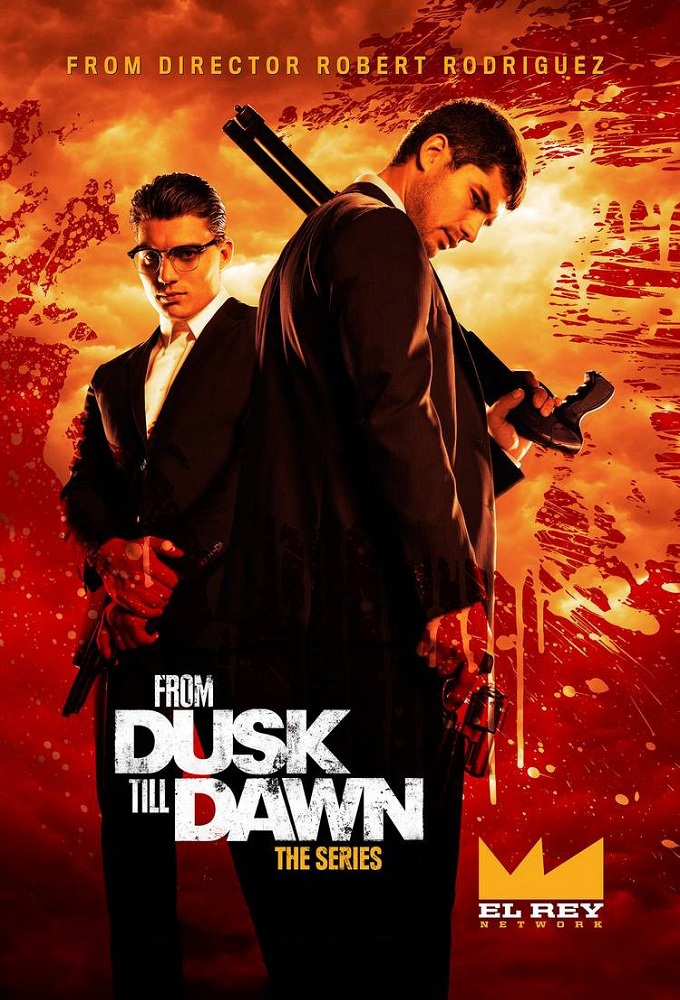 From Dusk Till Dawn: The Series TV Series 2014 - IMDb